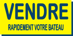 Vendre rapidement un bateau d'occasion
